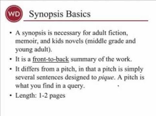 Synopsis by Chuck Sambuchino, Writers Digest